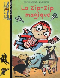 La zip-zip magique