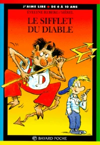 Le sifflet du diable