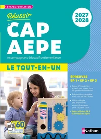Réussir Le Tout-en-un CAP AEPE
