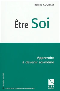 Etre Soi