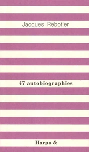 47 autobiographies