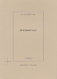 Le moment que