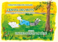 L'envol des mots suivi de un pied perdit la tête
