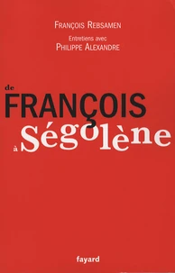 De François à Ségolène