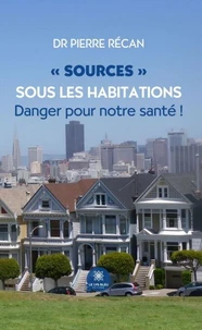 "Sources" sous les habitations