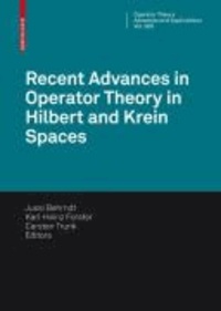 Recent Advances in Operator Theory in Hilbert and Krein Spaces.