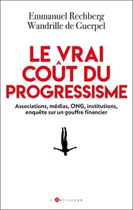 Le vrai coût du progressisme
