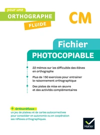 Fichier photocopiable CM pour une orthographe fluide