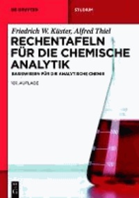 Rechentafeln für die Chemische Analytik - Basiswissen für die Analytische Chemie.