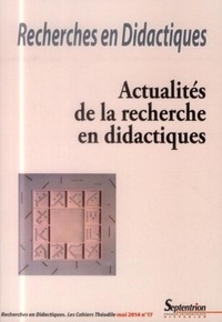 Ana Dias-Chiaruttini - Recherches en Didactiques N° 17, Mai 2014 : Actualités de la recherche en didactiques.