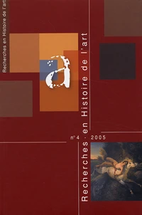 Recherches en Histoire de l'art N° 4/2005