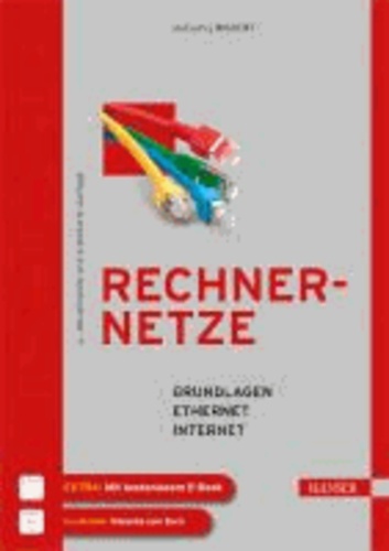 Rechnernetze - Grundlagen - Ethernet - Internet.