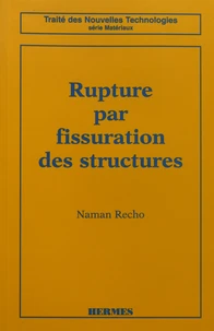 Rupture par fissuration des structures