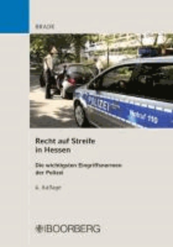 Recht auf Streife in Hessen.