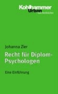 Recht für Diplom-Psychologen - Eine Einführung.