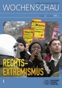 Rechtsextremismus - Sek. I Nr. 2/2013.
