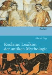 Reclams Lexikon der antiken Mythologie