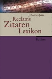 Reclams Zitaten-Lexikon.