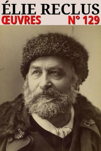 Élie Reclus - Oeuvres