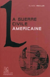 La Guerre civile américaine : 1862-1864