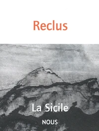 La Sicile et l'éruption de l'Etna