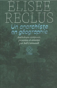 Un anarchiste en géographie