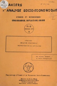 Structure, inflation structurelle, restructuration du capitalisme