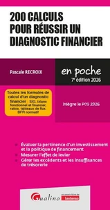 200 calculs pour réussir un diagnostic financier