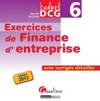 Exercices de finance d'entreprise DCG 6