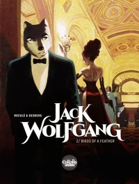 Jack Wolfgang - Volume 2 - Birds of a Feather