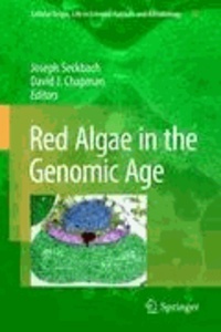 Joseph Seckbach - Red Algae in the Genomic Age.