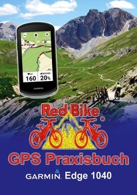 Red Bike, Nußdorf - GPS Praxisbuch Garmin Edge 1040.