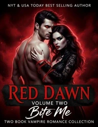 Bite Me, Volume Two