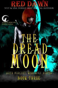 The Dread Moon