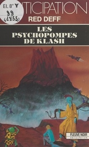 Red Deff - Les psychopompes de Klash.