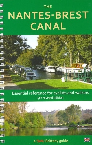 Red Dog Books - The Nantes-Brest canal - A guide for cyclists and walkers.