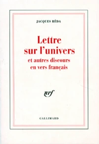 Lettre sur l'univers et autres discours en vers français