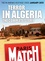 Terror in Algeria, the In Amenas hostage crisis