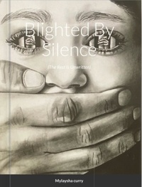  Redd Ruee et  Mylaysha Curry - Blighted by Silence.