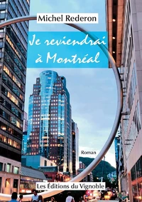 Je reviendrai à Montréal