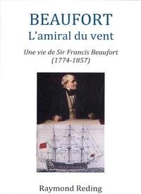Beaufort, l'amiral du vent