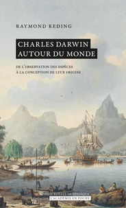 Charles Darwin autour du monde