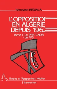 L'opposition en Algérie depuis 1962