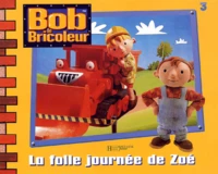 La Folle Journee De Zoe