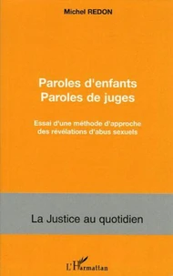Paroles d'enfants Paroles de juges