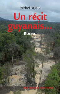 Un récit guyanais