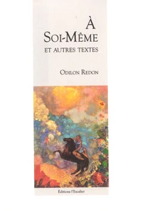 A soi-même et autres textes