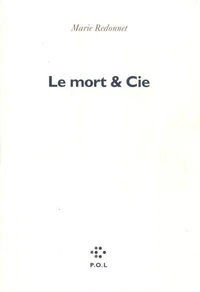Le Mort et Cie