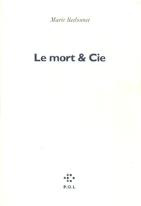 Le Mort et Cie