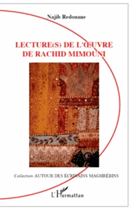 Lecture(s) de l'oeuvre de Rachid Mimouni